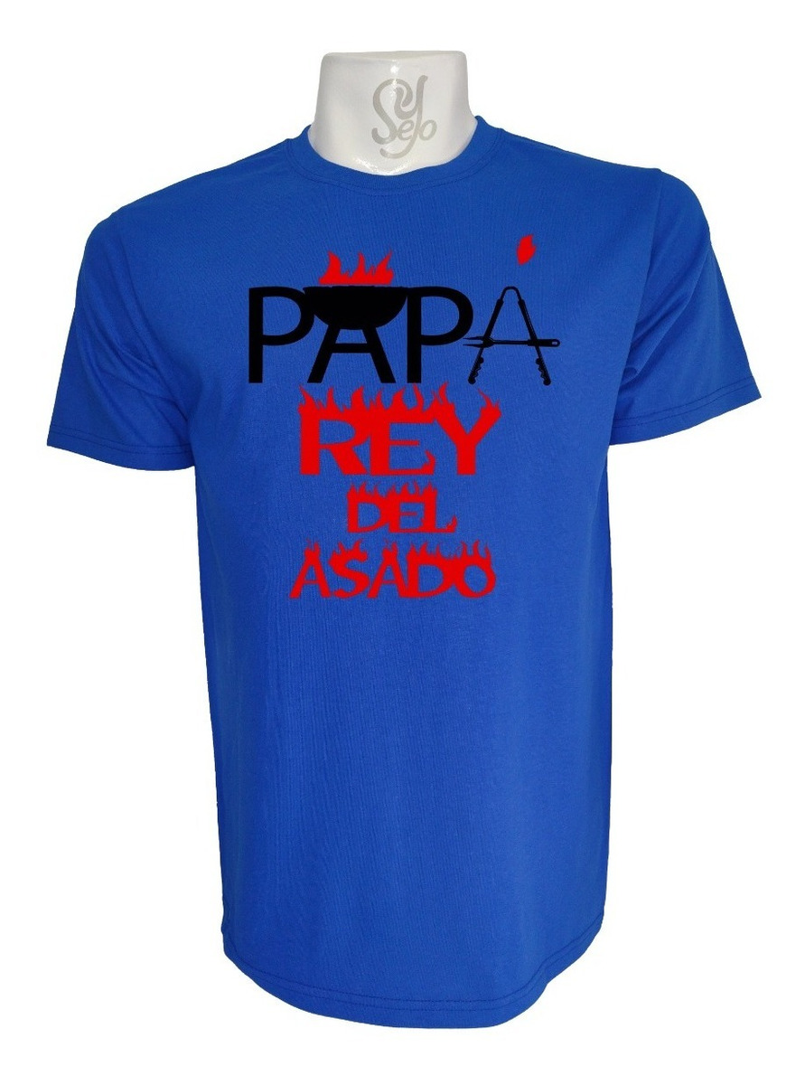 Polera De Hombre Papa Rey Del Asado Parrilla Dia Padre Dad 11 Polera De Hombre Papa Rey Del Asado Parrilla Dia Padre Dad