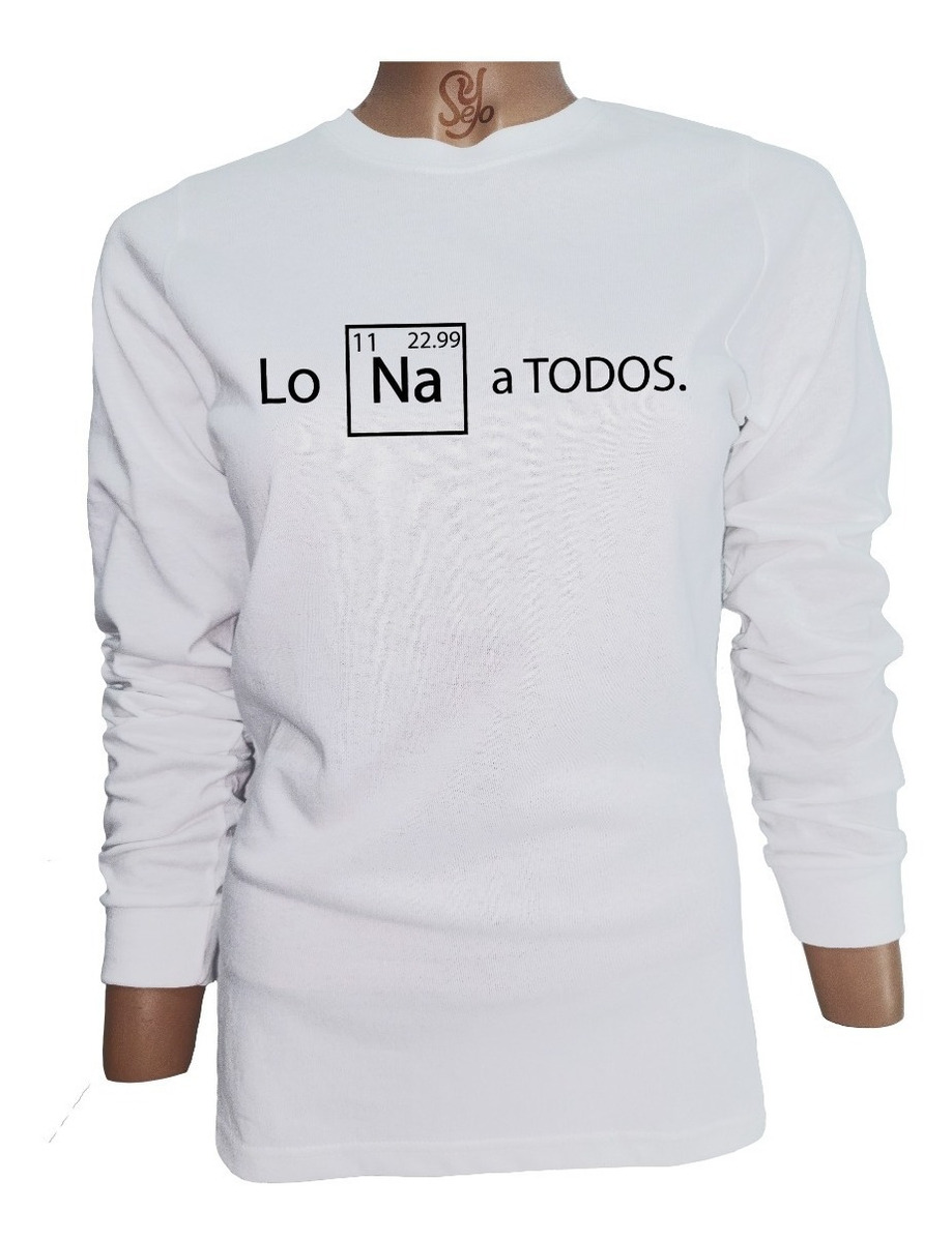 Polera De Mujer Manga Larga Graciosa Los Odio Atodos Química 1 Polera De Mujer Manga Larga Graciosa Los Odio Atodos Química