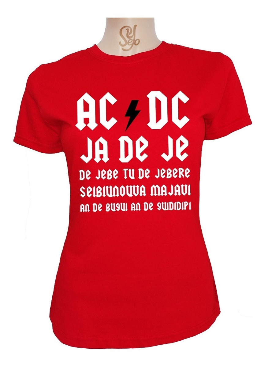 Polera De Mujer Estampado Ac Dc Rock Satira Asereje 6 Polera De Mujer Estampado Ac Dc Rock Satira Asereje