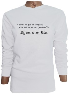 Polera De Mujer Manga Larga Con Frase: OYE Pa´que le complicai…