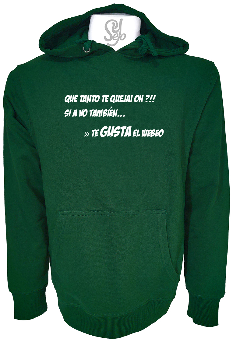 Poleron Con Capucha Con Frase: ¡¿QUE TANTO TE QUEJAI OH?! 4 Poleron Con Capucha Con Frase: ¡¿QUE TANTO TE QUEJAI OH?!