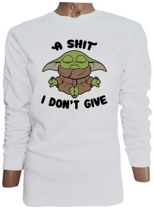 Polera De Mujer Manga Larga A Shit I Dont Give. Yoda Star Wars