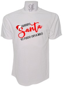 Polera de Hombre Querido Santa yo puedo explicarlo